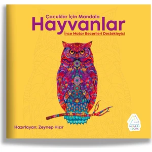 Çocuklar İçin Mandala Hayvanlar - Zeynep Hızır