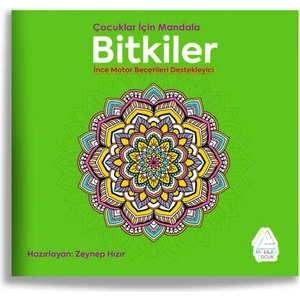 Çocuklar İçin Mandala Bitkiler - Zeynep Hızır