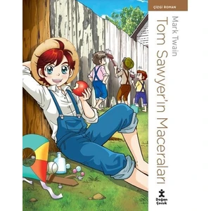 Tom Sawyer’ın Maceraları /  Çizgi Roman - Mark Twain