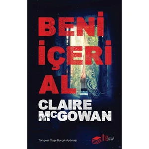 Beni İçeri Al - Claire McGowan