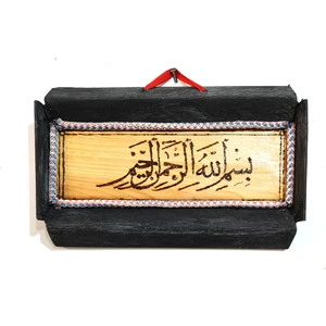 Ahşap yakma kur'an ayeti Ahşap Yakma Tablosu (Bismillahirrahmanirrahim)