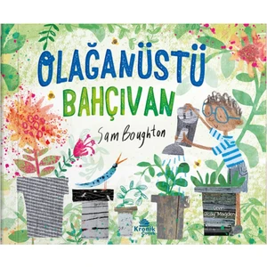 Olağanüstü Bahçıvan - Sam Boughton