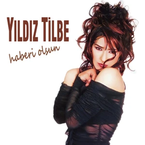 Yıldız Tilbe - Haberi Olsun - Plak