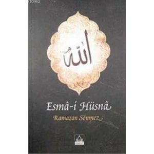 Esma-i Hüsna - Ramazan Sönmez