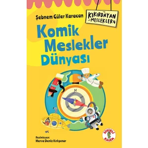 Kıkırdayan Meslekler 4 Komik Meslekler Dünyası - Şebnem Güler Karacan