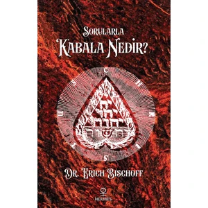 Sorularla Kabala Nedir? - Erich Bischoff