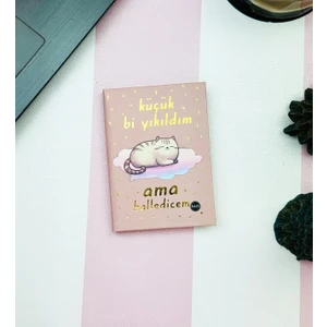 Küçük Bi Yıkıldım V2 Tasarımlı Sert Kapaklı Mini Defter