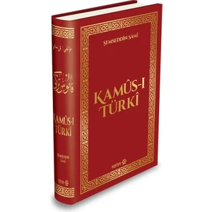 Kamus-ı Türki (Ciltli) - Şemseddin Sami