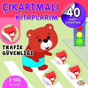 Çıkartmalı Kitaplarım - Trafik Güvenliği