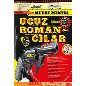 Ucuz Romancılar - Murat Menteş