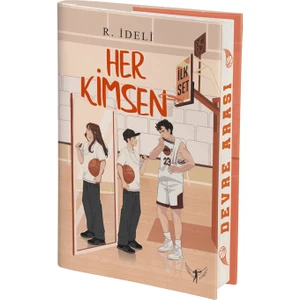 Her Kimsen – R.İdeli