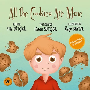 All The Cookies Are Mine - Filiz Sütçigil