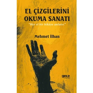 El Çizgilerini Okuma Sanatı - Mehmet İlhan  554 Sayfa Ciltsiz Türkçe Yayın