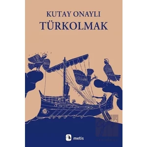 Türkolmak - Kutay Onaylı