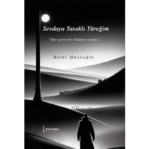 Sevdaya Yasaklı Yüreğim - Betül Musaoğlu