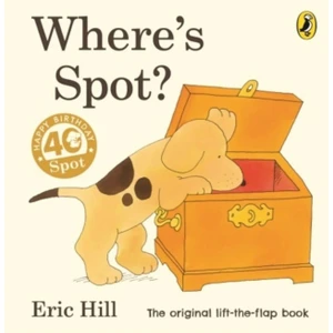 Where'S Spot? - Spot - Original Lift The Flap - Tepe-Eric