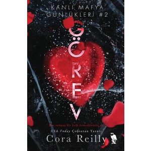 Kanlı Mafya Günlükleri 2 Görev - Cora Reilly