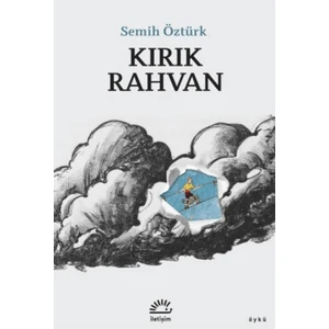 Kırık Rahvan - Semih Öztürk