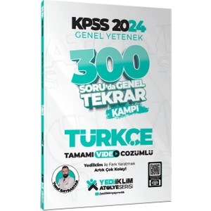 Yediiklim Yayınları 2024 KPSS Genel Yetenek Türkçe 300 Soru'da Tamamı Video Çözümlü Genel Tekrar Kampı