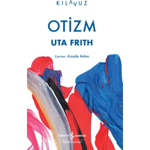 Otizm - Uta Frith