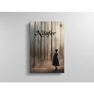 Nilüfer - Yurdanur Kaya