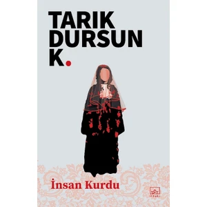İnsan Kurdu - Tarık Dursun K.