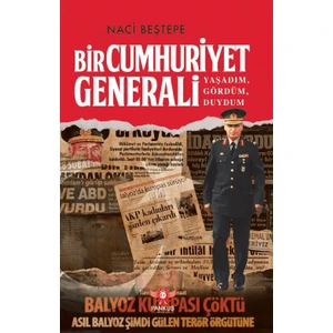 Bir Cumhuriyet Generali Yaşadım, Gördüm, Duydum - Nihat Genç