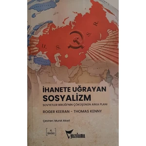İhanete Uğrayan Sosyalizm-Roger Keeran