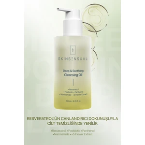Skin Sensual Deep & Soothing Cleansing Oil | Resveratrol’ün Dokunuşuyla Cilt Temizliğinde Yenilik