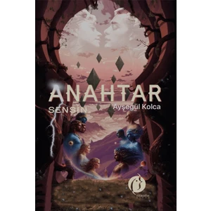 Anahtar Sensin - Ayşegül Kolca