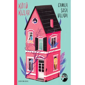 Kötü Kızlar - Camila Sosa Villada