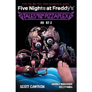 B-7 - Five Nights At Freddy's. Tales From The Pizzaplex