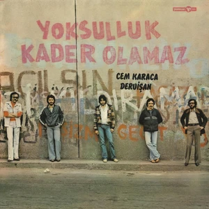 Cem Karaca ve Dervişan - Yoksulluk Kader Olamaz - Plak