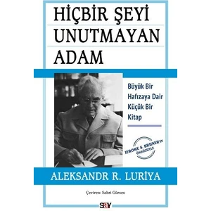 Hiçbir Şeyi Unutmayan Adam
