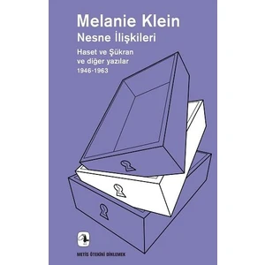 Nesne İlişkileri - Melanie Klein
