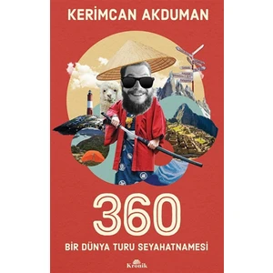 360 Bir Dünya Turu Seyahatnamesi