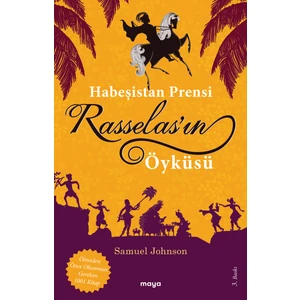 Habeşistan Prensi Rasselas’In Öyküsü-Samuel Johnson