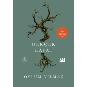 Gerçek Hayat - Oylum Yılmaz