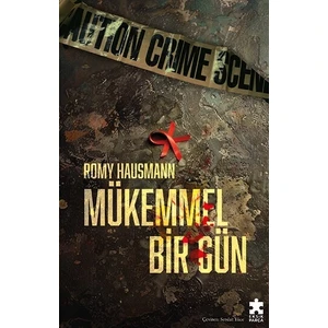 Mükemmel Bir Gün - Romy Hausmann