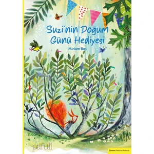 Suzi'nin Doğum Günü Hediyesi - Miriam Bos