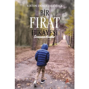 Bir Fırat Hikayesi: Sonsuza Kadar - Birten Demirtaş Özbek