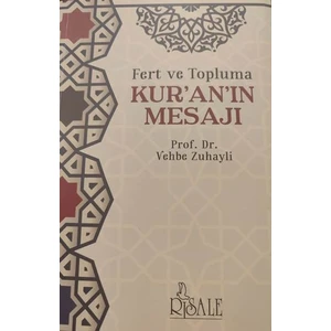 Fert ve Topluma Kur'an'ın Mesajı