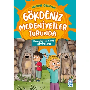 Kardeşlik Için Kadeş - Gökdeniz Medeniyetler Turunda - 3. Sınıf Hikaye Seti