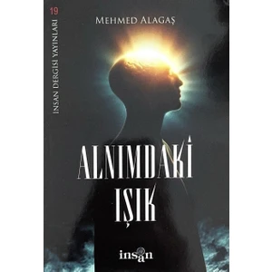 Alnımdaki Işık-Mehmed Alagaş