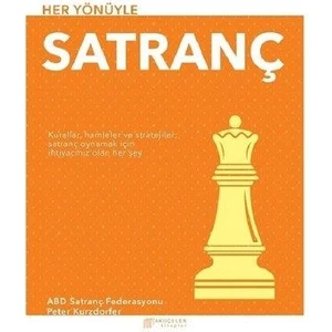 Her Yönüyle Santranç