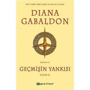 Geçmişin Yankısı Kısım 2 - Diana Gabaldon
