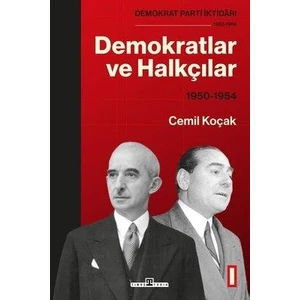 Demokratlar ve Halkçılar 1950 - 1954