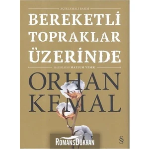 Bereketli Topraklar Üzerinde (Ciltli) - Orhan Kemal
