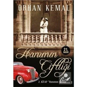 Hanımın Çiftliği 2: Hanımın Çiftliği - Orhan Kemal