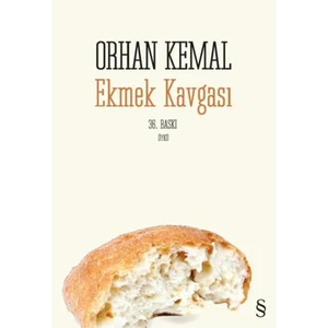 Ekmek Kavgası - Orhan Kemal